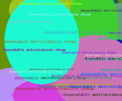 Dependable Metronidazole Cheap