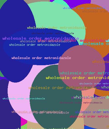 Wholesale order metronidazole